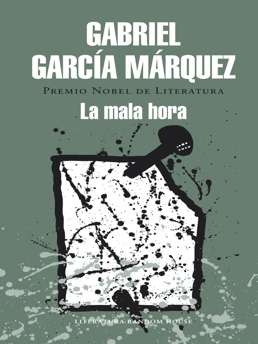 Detalles del título La mala hora de Gabriel García Márquez - Lista de espera
